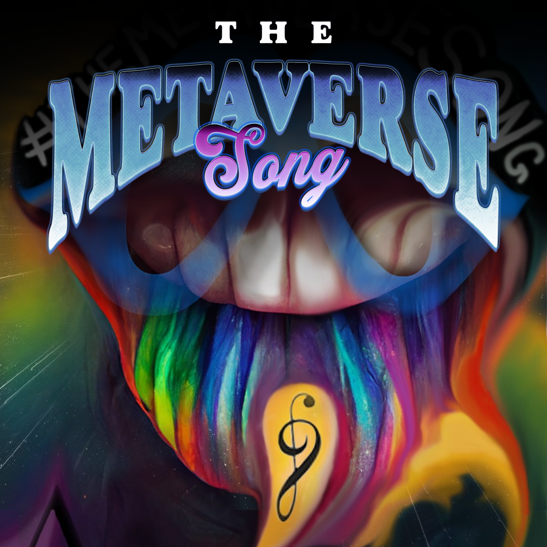 The Metaverse Song